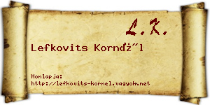 Lefkovits Kornél névjegykártya